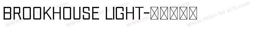 Brookhouse Light字体转换